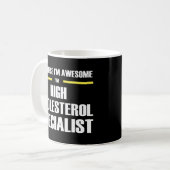 Phantastischer Hoher Cholesterinspezialist Kaffeetasse (Vorderseite Links)