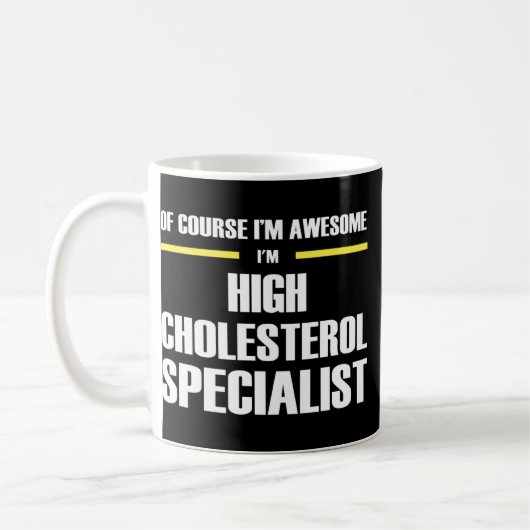 Phantastischer Hoher Cholesterinspezialist Kaffeetasse (Links)