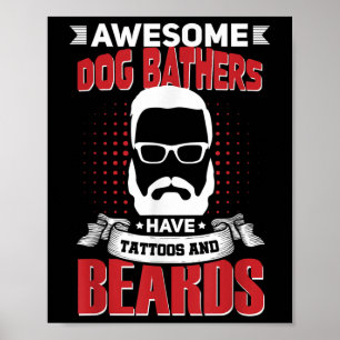 Phantastischer Hundebathers Job Coworker Tattoo Be Poster