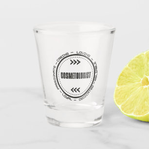 Phantastischer Kosmetologe Schnapsglas