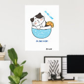 Phantastischer Lazy Cat Sarcastic Meme Spaß Benutz Poster (Heimbüro)