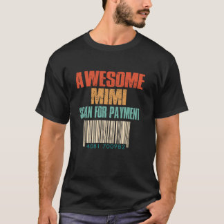 Phantastischer Mimi-Scan für zahlende Mütter Tages T-Shirt
