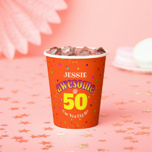 PHANTASTISCHER Orange 50. GEBURTSTAG Pappbecher