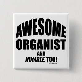 Phantastischer Organist Button