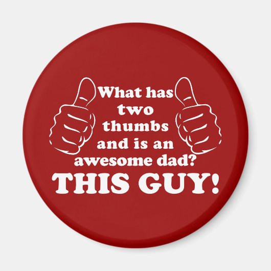 Phantastischer Papa mit Daumen Magnet (Vorne)