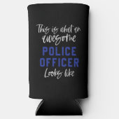 Phantastischer Polizeibeamter Funny Police Selters Dosenkühler (Vorderseite)