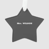 Phantastischer Tag der Bildung Lehrer Ornament (Rückseite)