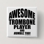 Phantastischer Trombone-Player Button (Vorderseite)