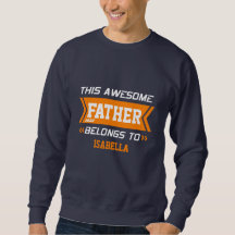 Phantastischer Vater Sweatshirt