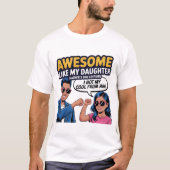 Phantastischer Vater & Tochter Vatertag Geschenk C T-Shirt (Vorderseite)
