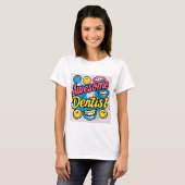 Phantastischer Zahnarztdanke T-Shirt (Vorne ganz)