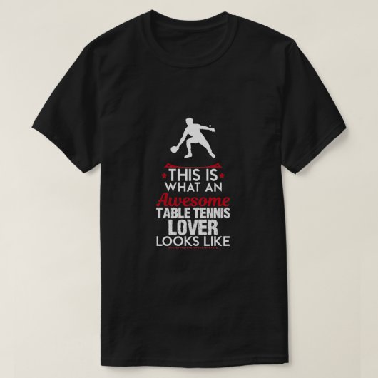 Phantastisches Tischtennis Lover Funny Design für  T-Shirt (Design vorne)