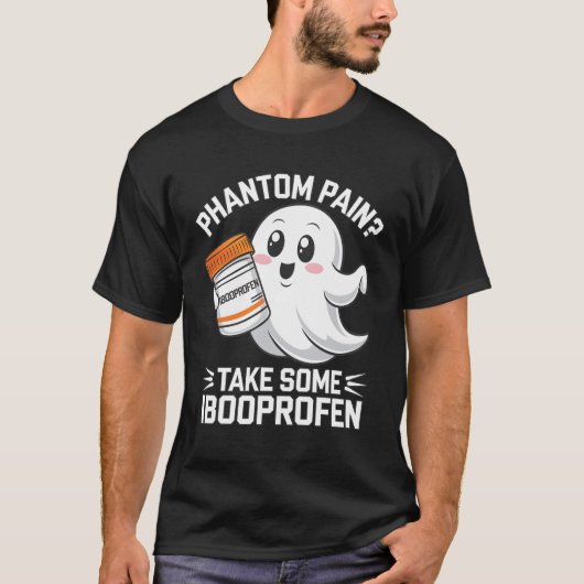 Phantom Pain Ibuprofen Ghost Pharmacist Halloween T-Shirt (Vorderseite)