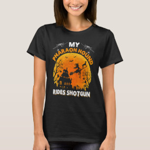 Pharaoh Hound Ride Shotgun Pharaoh Hound Hund Hal T-Shirt