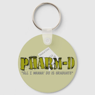 Pharm-D (Pharmacy Student) Geschenke Schlüsselanhänger