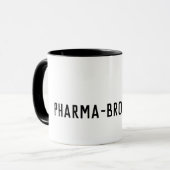 PHARMA-BRO ZERREISST TASSE (Vorderseite Links)