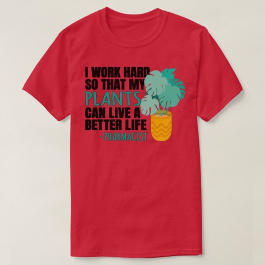 Pharmacist Quote T-Shirt (Design vorne)