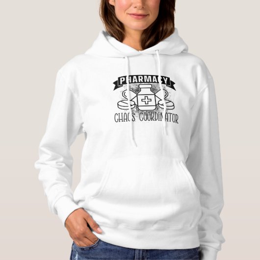 Pharmacy Chaos Coordinator Tech Pharmacist Hoodie (Vorderseite)
