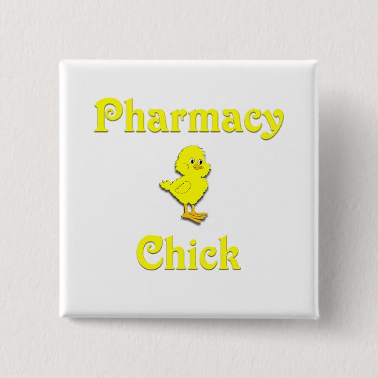 Pharmacy Chick Button (Vorderseite)