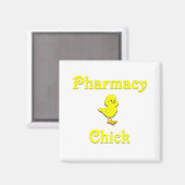 Pharmacy Chick Magnet (Vorderseite/Rückseite)