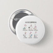 Pharmacy Funny Goose Silly Prescriptions Puns Medi Button (Vorne & Hinten)