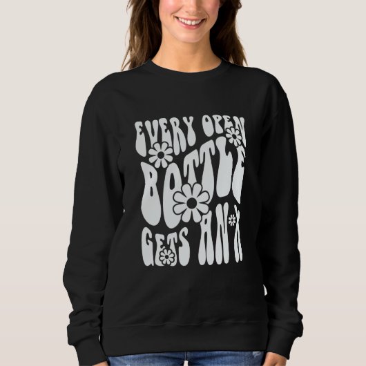 Pharmacy Humor X Open Bottle Pharmacists and Techn Sweatshirt (Vorderseite)