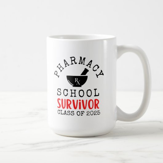 Pharmacy School Survivor Tasse Class (Rechts)