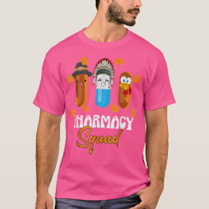Pharmacy Squad Erntedank Danksagung Türkei Pharma T-Shirt