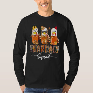 Pharmacy Squad Süße Truthahn Pillen Apotheker Dank T-Shirt