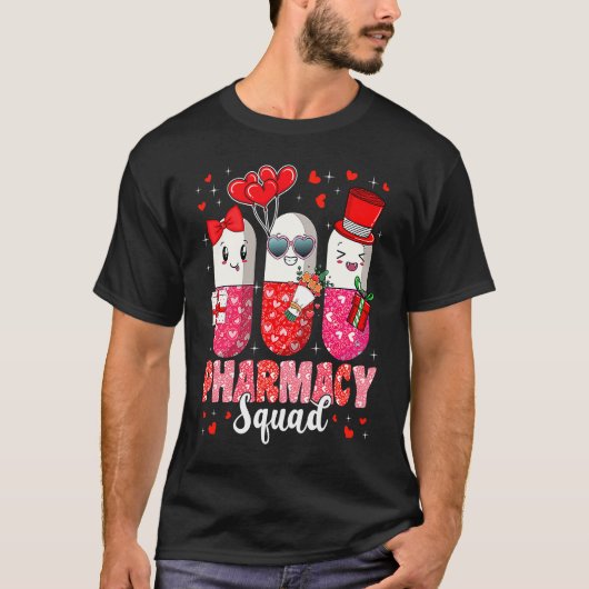 Pharmacy Squad Valentine's Day Pharmacist Technic T-Shirt (Vorderseite)