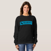 Pharmacy Tech Apotheker Funny rufen Sie Ihren Arzt Sweatshirt (Vorne ganz)