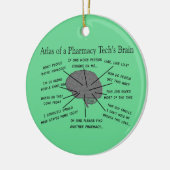 Pharmacy Tech "Atlas of Pharmacy Tech Brain" Keramik Ornament (Links)