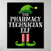 Pharmacy Tech Elf Matching Family Group Christmas Poster (Vorne)