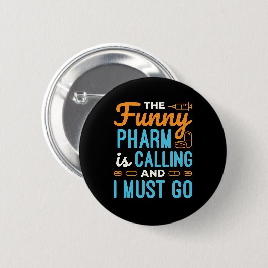 Pharmacy Tech Funny Pharm ruft Button (Vorne & Hinten)