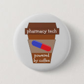 Pharmacy Tech mit Kaffee Button (Vorderseite)