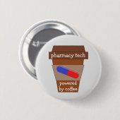 Pharmacy Tech mit Kaffee Button (Vorne & Hinten)