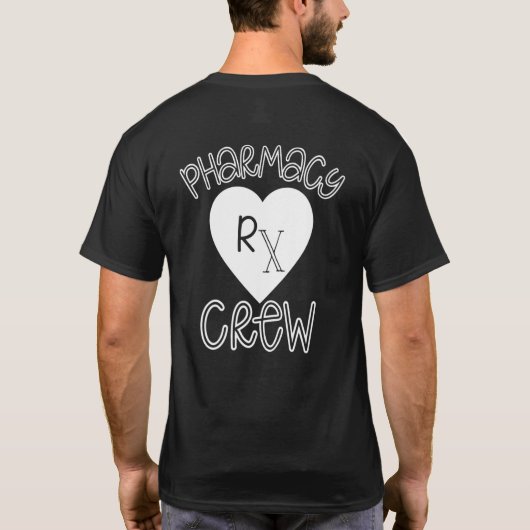 Pharmacy Tech Pharm Heart Rx Crew Pharmacy Week T-Shirt (Rückseite)