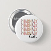 Pharmacy Tech | Pharmazeutischer Unternehmer Button (Vorne & Hinten)
