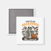 Pharmacy Tech Skeleton Das ist Corder Funny Hallow Magnet (Vorderseite/Rückseite)