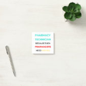 Pharmacy Technician Because Even Pharmacists 2 Post-it Klebezettel (Büro)