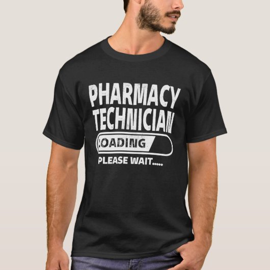 Pharmacy Technician Loading Food Science Pharmacy T-Shirt (Vorderseite)