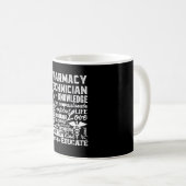Pharmacy Technician Quote Medicine Pharmacist Kaffeetasse (VorderseiteRechts)