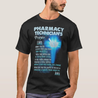 Pharmacy Technicians Gebet T-Shirt