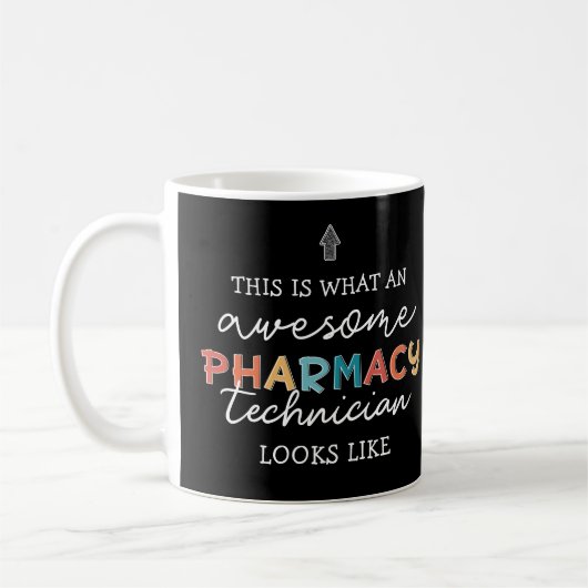 Pharmacy Technique Phantastisch Pharmacy Tech Funn Kaffeetasse (Links)