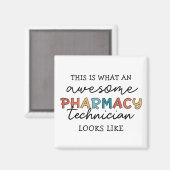 Pharmacy Technique Phantastisch Pharmacy Tech Funn Magnet (Vorderseite/Rückseite)