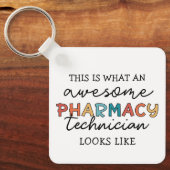 Pharmacy Technique Phantastisch Pharmacy Tech Funn Schlüsselanhänger (Vorderseite)