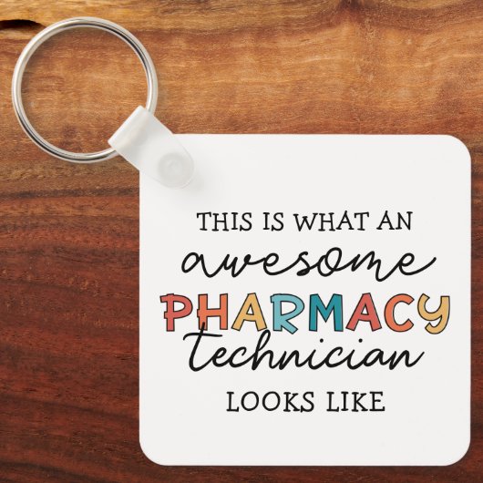 Pharmacy Technique Phantastisch Pharmacy Tech Funn Schlüsselanhänger (Vorderseite)