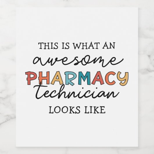 Pharmacy Technique Phantastisch Pharmacy Tech Funn Weinetikett (Einzelnes Label)
