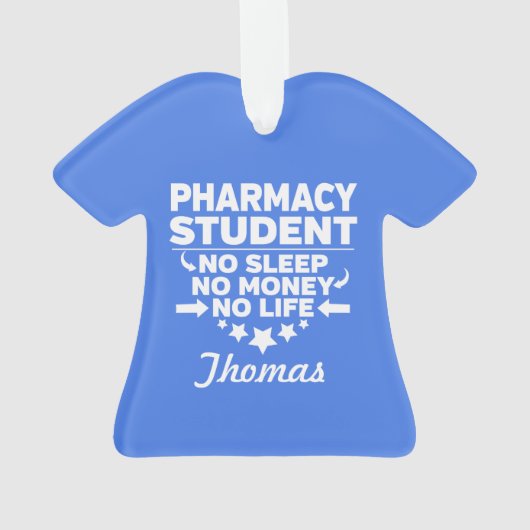 Pharmacy Uni Student No Life oder Money Ornament (Rückseite)