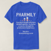 Pharmakokinetik-Techniker Pharm-Tech-Geschenke T-Shirt (Design vorne)